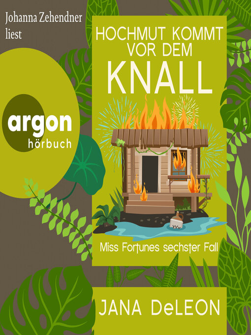 Title details for Hochmut kommt vor dem Knall by Jana DeLeon - Wait list
